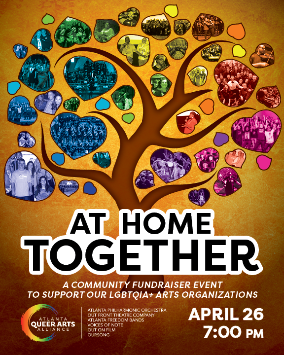 At Home Together: An Atlanta LGBTQIA+ Arts Organizations Fundraiser